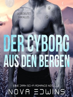 cover image of Der Cyborg aus den Bergen
